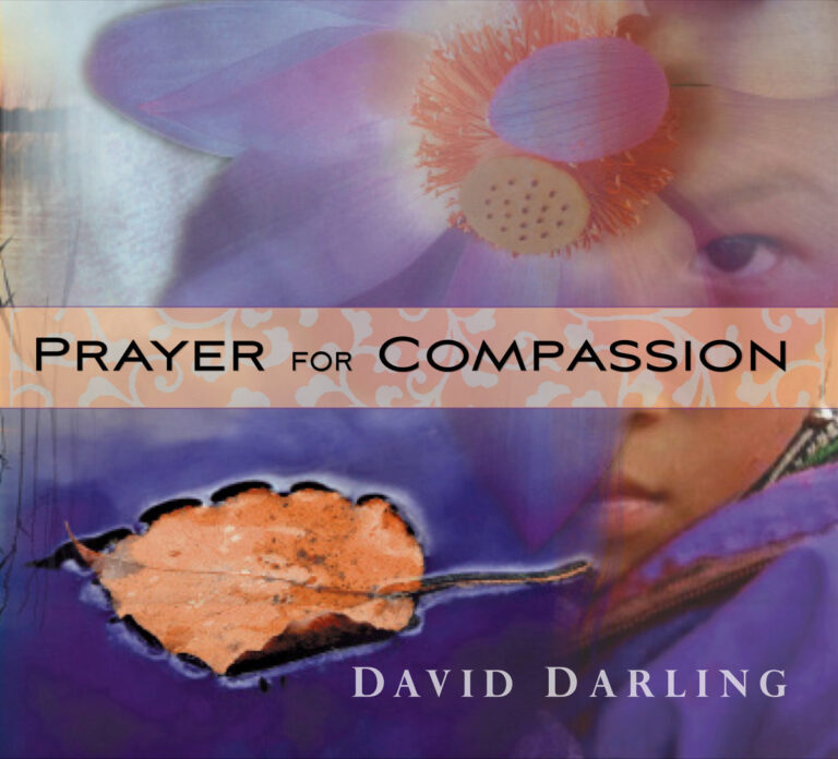 David Darling – Prayer For Compassion