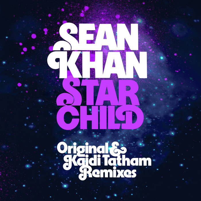 Sean Khan – Starchild