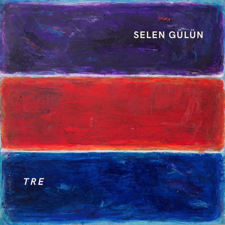 Selen Gülün – TRE