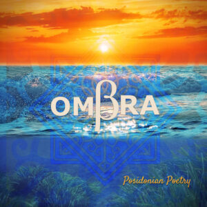 Ombra – Posidonian Poetry