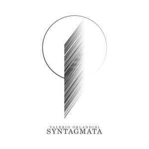 Valerio Orlandini – Syntagmata