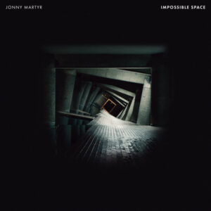 Jonny Martyr – Impossible Space