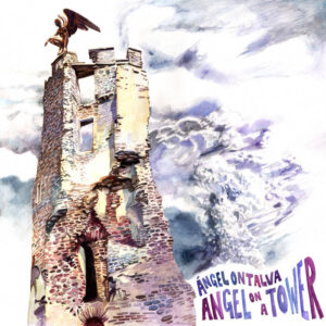 Ángel Ontalva – Angel On A Tower