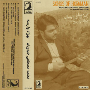 Mohammad Mostafa Heydarian – Songs of Horaman