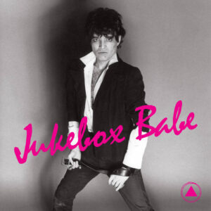 Alan Vega – Jukebox Babe