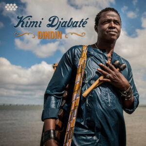 Kimi Djabaté – Dindin