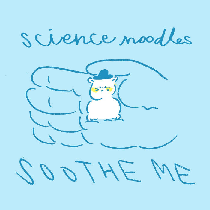 Science Noodles – Soothe Me