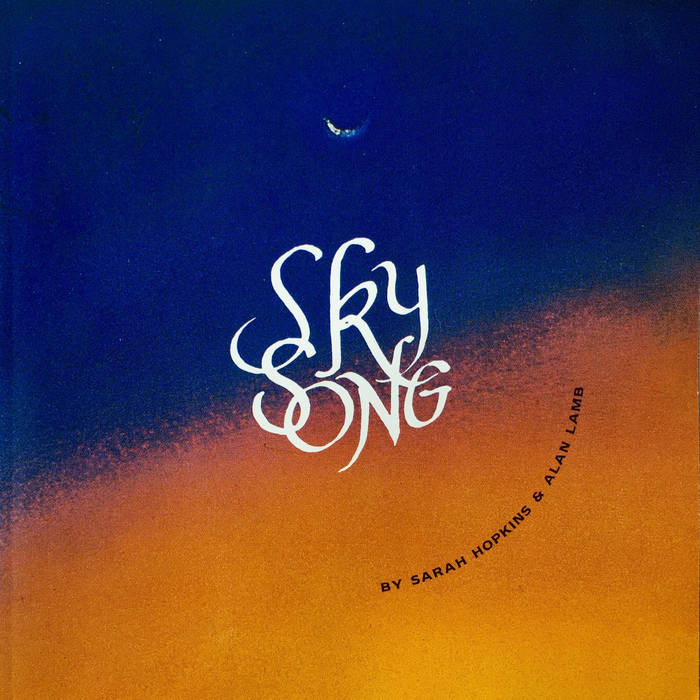 Sarah Hopkins & Alan Lamb – Sky Song