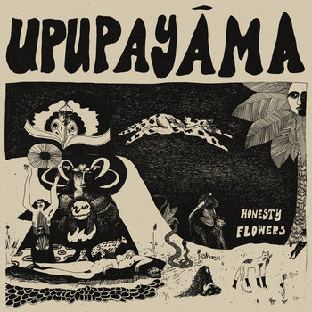 Upupayāma – Honesty Flowers